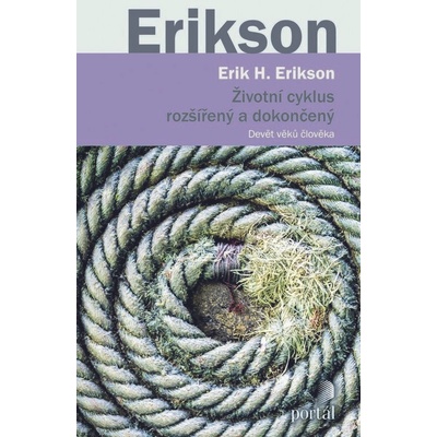 Životní cyklus rozšířený a dokončený Erik H. Erikson