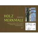 Holzmerkmale - Richter, Christoph