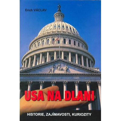 USA na dlani historie zajímavosti kuriozity