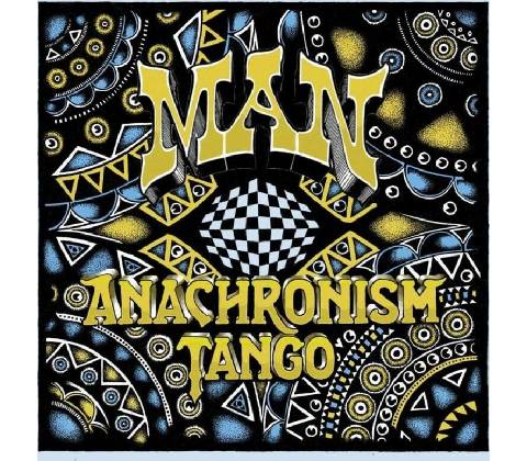 MAN - ANACHRONISM TANGO CD