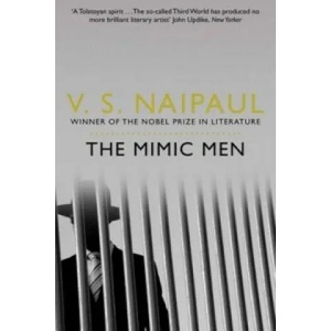 Mimic Men | V S Naipaul (2011)
