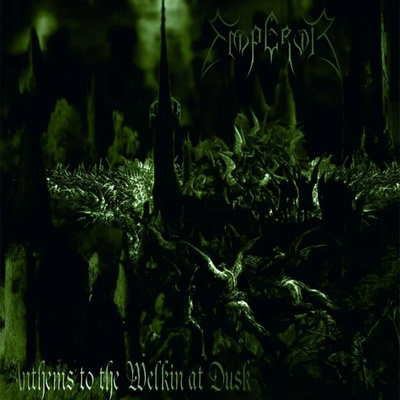EMPEROR - ANTHEMS TO THE WELKIN AT DUSK LP