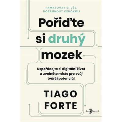 Pořiďte si druhý mozek