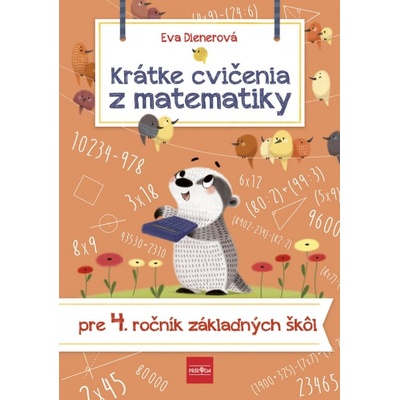 Krátke cvičenia z matematiky pre 4. ročník ZŠ