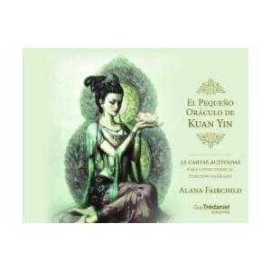 EL PEQUEÑO ORACULO DE KUAN YIN | FAIRCHILD, ALANA (2021)