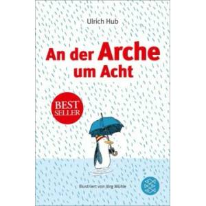 An der Arche um Acht | Ulrich Hub (ISBN: 9783733504373)