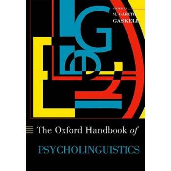 Oxford Handbook of Psycholinguistics | Gareth Gaskell