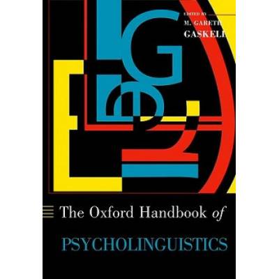 Oxford Handbook of Psycholinguistics | Gareth Gaskell