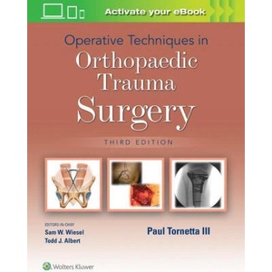 Operative Techniques in Orthopaedic Trauma Surgery | TORNETTA, III, PAUL (ISBN: 9781975172039)