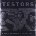 Testors - Prime Primitive 1976 - 1977 (Remastered) (LP) (8721018022359)