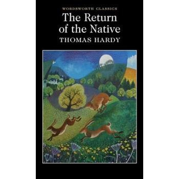 The Return of the Native - Thomas Hardy