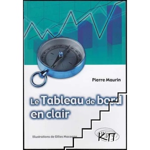 Le Tableau de bord en clair (ISBN: 9782729843762)