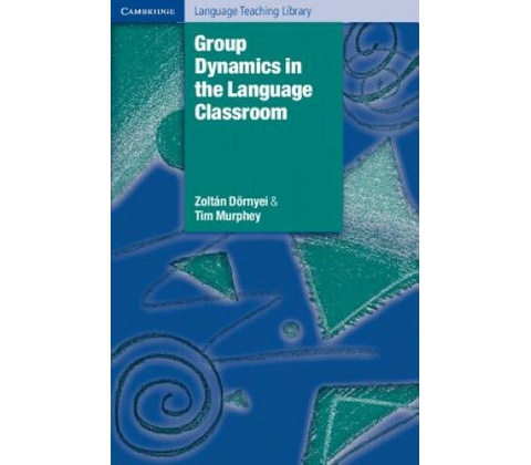 Group Dynamics in the Language Classroom