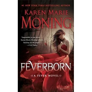 Feverborn | Karen Marie Moning (ISBN: 9780440246435)