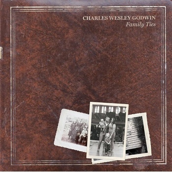 Charles Wesley Godwin - Family Ties (CD) (0860010537053)