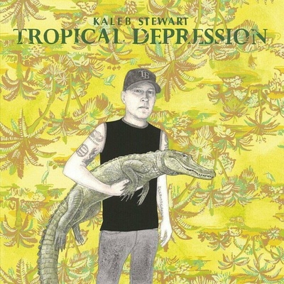 Kaleb Stewart - Tropical Depression LP