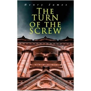Turn of the Screw | Henry James (2018)