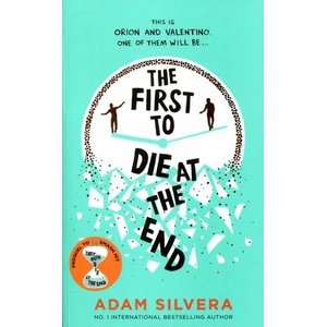 The First to Die at the End (ISBN: 9781398519992)