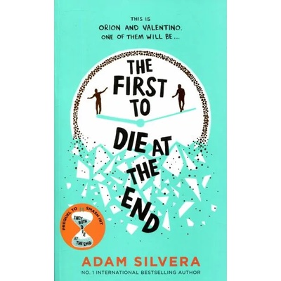 First to Die at the End | Adam Silvera