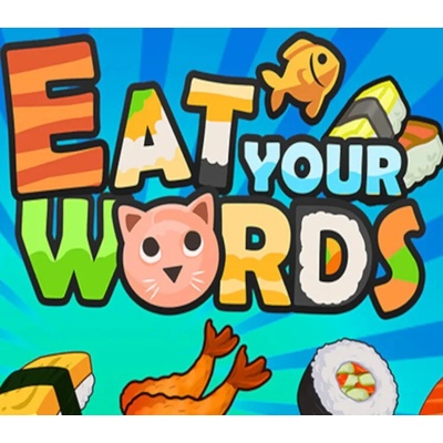 Eat Your Words
