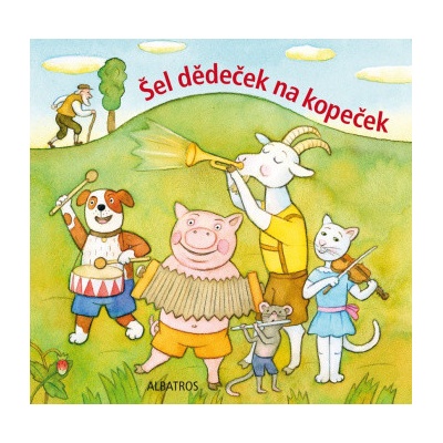 Šel dědeček na kopeček lidová říkadla - Lenka Vybíralová ilustrátor