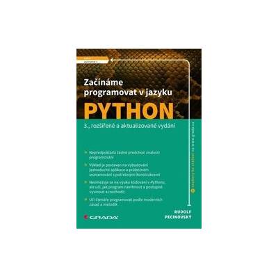 Začínáme programovat v jazyku Python - Rudolf Pecinovský