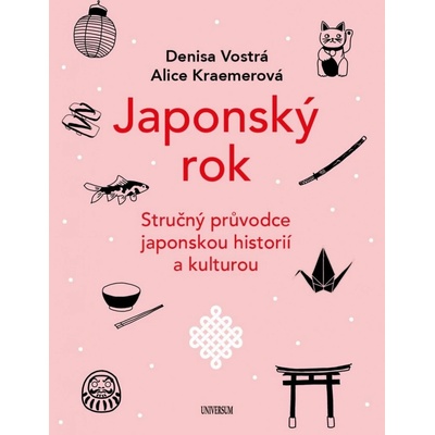 Japonský rok - Denisa Vostrá