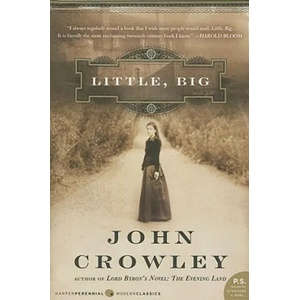 Little, Big | John Crowley (ISBN: 9780061120053)