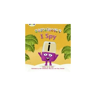 Bug Club Phonics Alphablocks Year 1 Phase 5 Set 16 I Spy | Joe Elliot