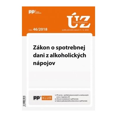 UZ 46/2018 Zákon o spotrebnej dani z alkoholických nápojov