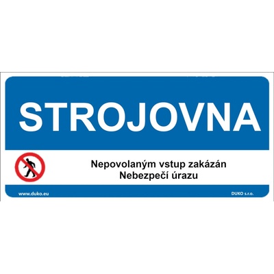 DUKO STROJOVNA Formát: 300 x 150 mm, Materiál: plast 0,5 mm, samolepící vinylová fólie