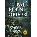 Páté roční období