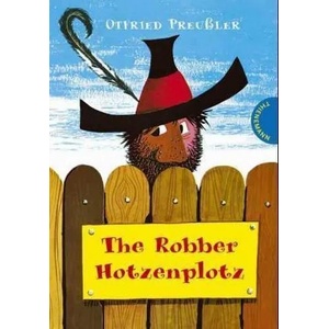 Der Räuber Hotzenplotz: The Robber Hotzenplotz | Anthea Bell, F. J. Tripp, Otfried Preußler (2003)