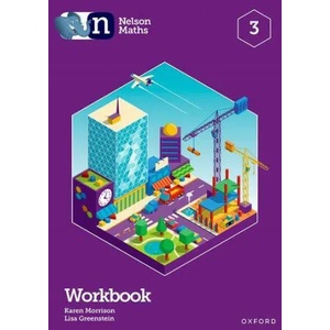Nelson Maths: Workbook 3 | Karen Morrison, Lisa Greenstein (ISBN: 9781382010283)