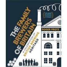 Family Brewers of Britain, A celebration of British brewing heritage CAMRA Books