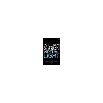 Virtual Light - W. Gibson