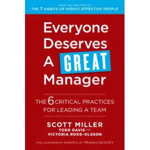 Everyone Deserves a Great Manager | Todd Davis, Scott Miller (ISBN: 9781471181917)
