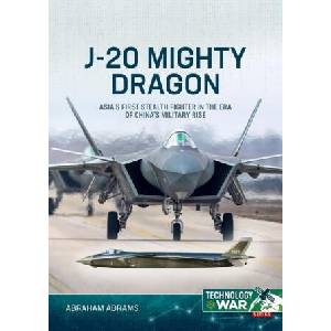 J-20 Mighty Dragon (ISBN: 9781804515600)