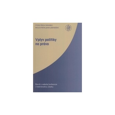 Vplyv politiky na právo