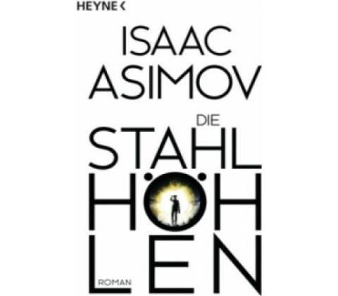 Die Stahlhöhlen