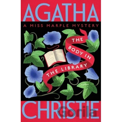 The Body in the Library: A Miss Marple Mystery Christie Agatha