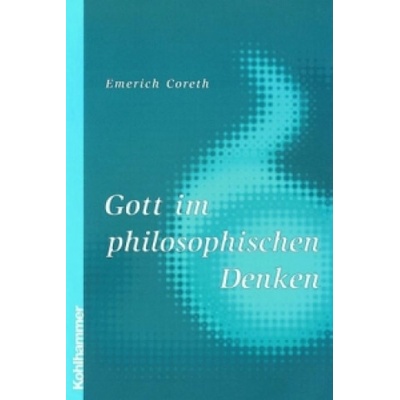 Gott im philosophischen Denken