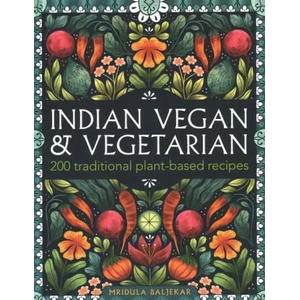 Indian Vegan & Vegetarian | Mridula Baljekar (ISBN: 9780754835134)