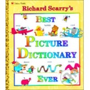Richard Scarrys Best Picture Dictionary Ever Scarry RichardPevná vazba