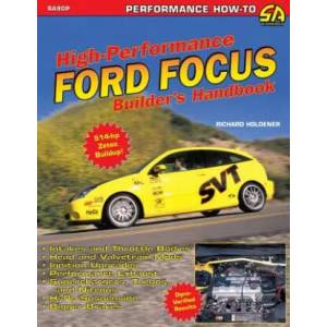 High Performance Ford Focus Builder's Handbook | Richard Holdener (ISBN: 9781613251102)