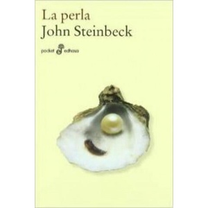 La perla | John Steinbeck, Horacio Vázquez Rial (2009)
