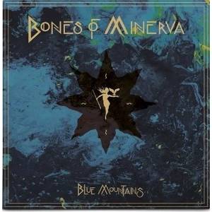Bones of Minerva - Blue Mountains (LP) (8435015524807)