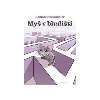 Myš v bludišti