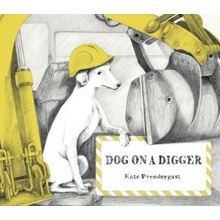 Dog on a Digger