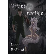 Vrčící naděje